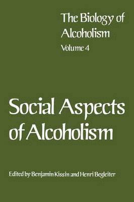 Social Aspects of Alcoholism 1