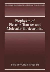 bokomslag Biophysics of Electron Transfer and Molecular Bioelectronics