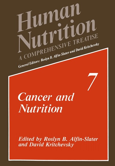 Roslyn B. Alfin-Slater, David Kritchevsky - Cancer and Nutrition, Häftad