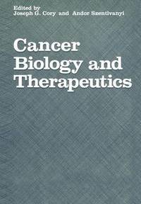 bokomslag Cancer Biology and Therapeutics