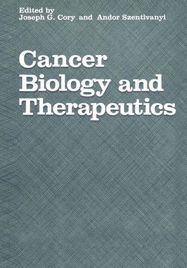 bokomslag Cancer Biology and Therapeutics