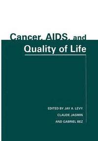 bokomslag Cancer, AIDS, and Quality of Life