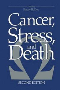 bokomslag Cancer, Stress, and Death