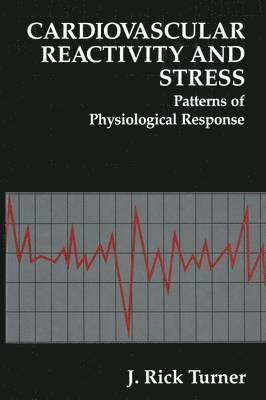 Cardiovascular Reactivity and Stress 1