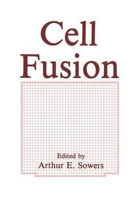 A.E. Sowers, A. E. Sowers - Cell Fusion, Häftad