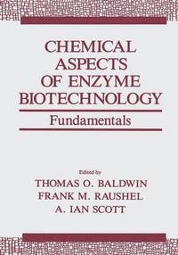 bokomslag Chemical Aspects of Enzyme Biotechnology