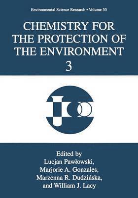 Chemistry for the Protection of the Environment 3 1