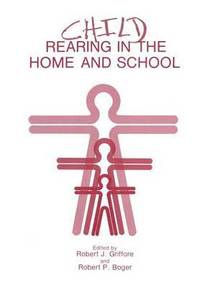 bokomslag Child Rearing in the Home and School