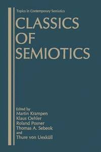 bokomslag Classics of Semiotics