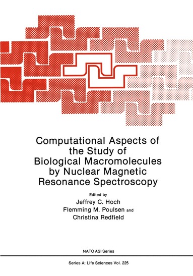 bokomslag Computational Aspects of the Study of Biological Macromolecules by Nuclear Magnetic Resonance Spectroscopy