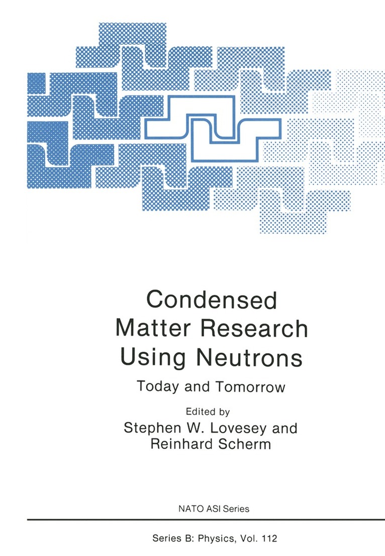 Stephen W. Lovesey, Reinhard Scherm - Condensed Matter Research Using Neutrons, Häftad