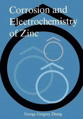 Corrosion and Electrochemistry of Zinc 1