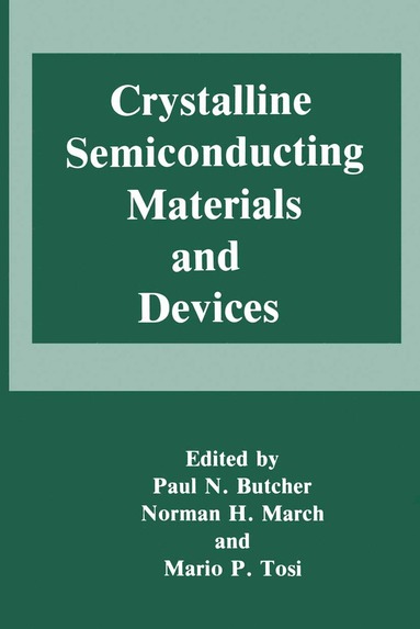 bokomslag Crystalline Semiconducting Materials and Devices