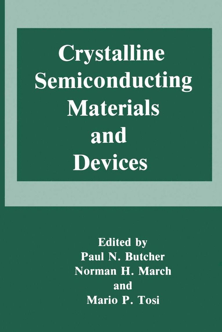 Crystalline Semiconducting Materials and Devices 1