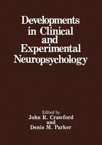 bokomslag Developments in Clinical and Experimental Neuropsychology