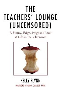 bokomslag The Teachers' Lounge (Uncensored)