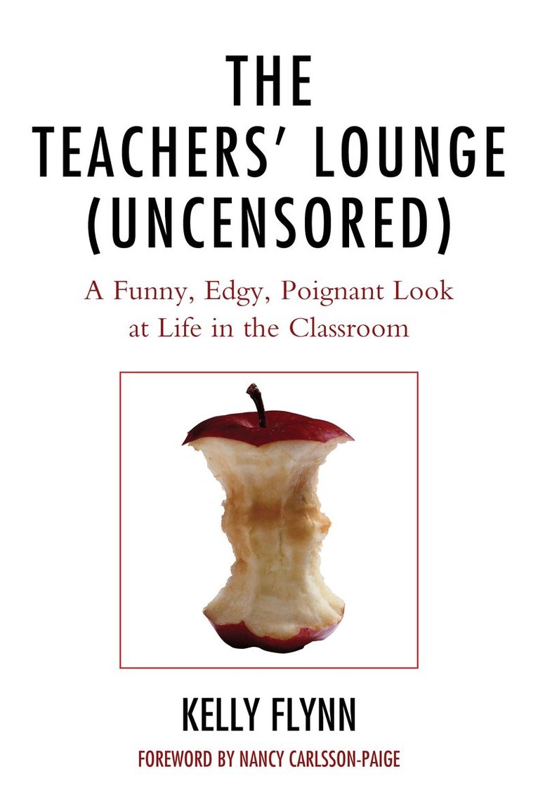 Kelly Flynn - Teachers' Lounge (Uncensored), Inbunden