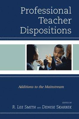 Professional Teacher Dispositions 1