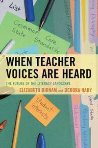 bokomslag When Teacher Voices Are Heard