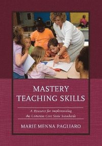 bokomslag Mastery Teaching Skills