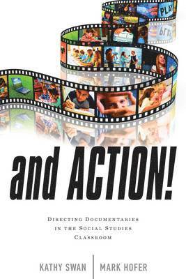 Kathy Swan, Mark Hofer - And Action!, Inbunden