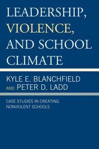 bokomslag Leadership, Violence, and School Climate