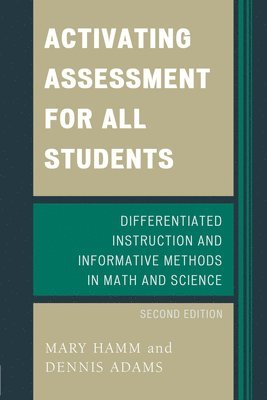 Mary Hamm, Dennis Adams - Activating Assessment for All Students, Häftad