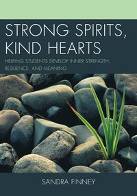 bokomslag Strong Spirits, Kind Hearts