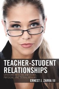 bokomslag Teacher-Student Relationships