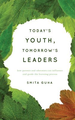 Today's Youth, Tomorrow's Leaders 1