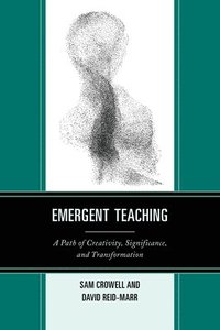 bokomslag Emergent Teaching