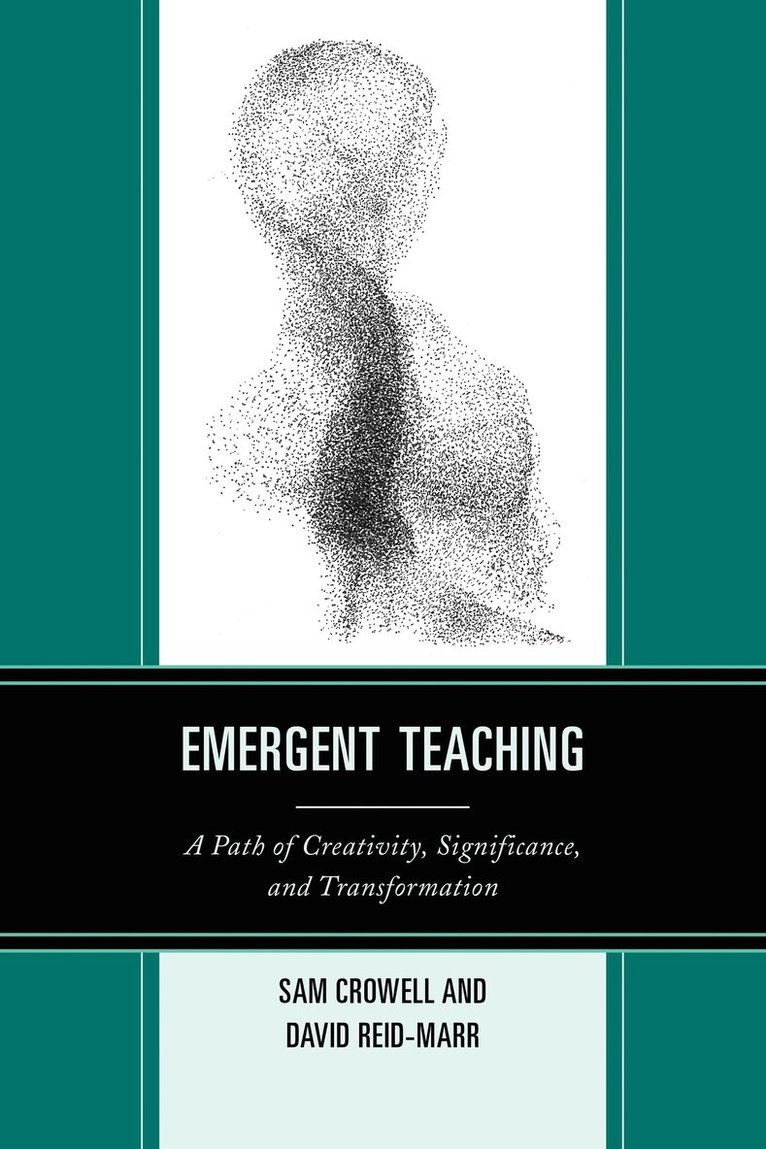 Sam Crowell, David Reid-Marr - Emergent Teaching, Häftad