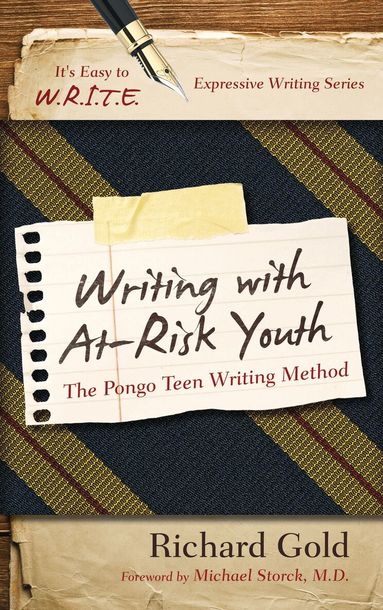 Richard Gold - Writing with At-Risk Youth, Inbunden