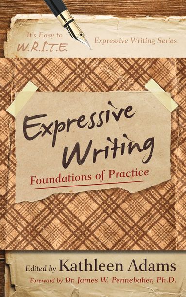 Kathleen Adams - Expressive Writing, Häftad