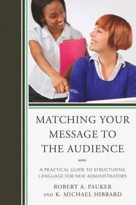 Matching Your Message to the Audience 1