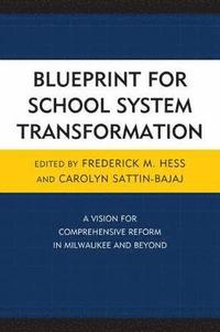 bokomslag Blueprint for School System Transformation