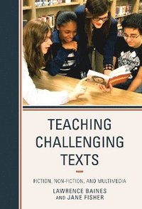 bokomslag Teaching Challenging Texts