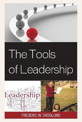 bokomslag The Tools of Leadership