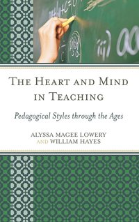 bokomslag The Heart and Mind in Teaching