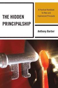 bokomslag The Hidden Principalship