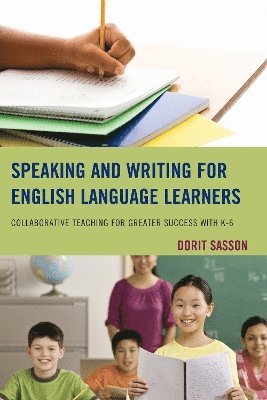 Speaking and Writing for English Language Learners 1