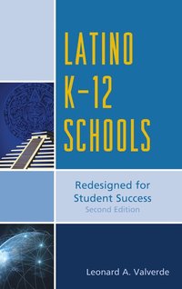 bokomslag Latino K-12 Schools