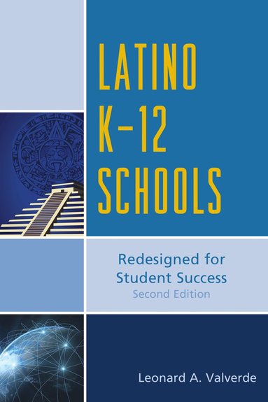 bokomslag Latino K-12 Schools