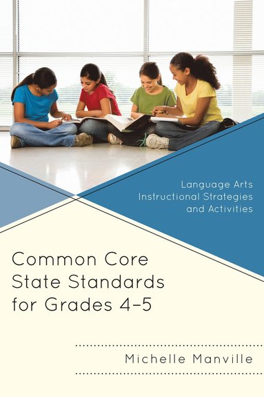 bokomslag Common Core State Standards for Grades 4-5