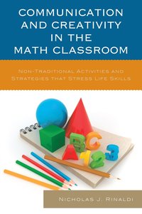 bokomslag Communication and Creativity in the Math Classroom