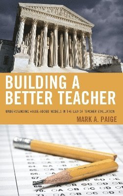 bokomslag Building a Better Teacher