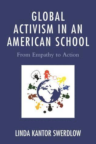 bokomslag Global Activism in an American School