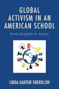bokomslag Global Activism in an American School