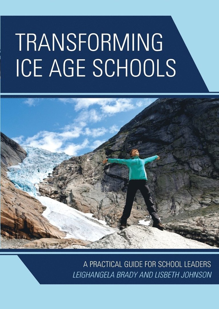 Transforming Ice Age Schools 1
