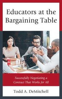 bokomslag Educators at the Bargaining Table